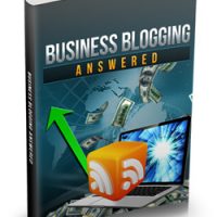 Business Blogging Answered