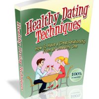 Healthy Dating Techniques